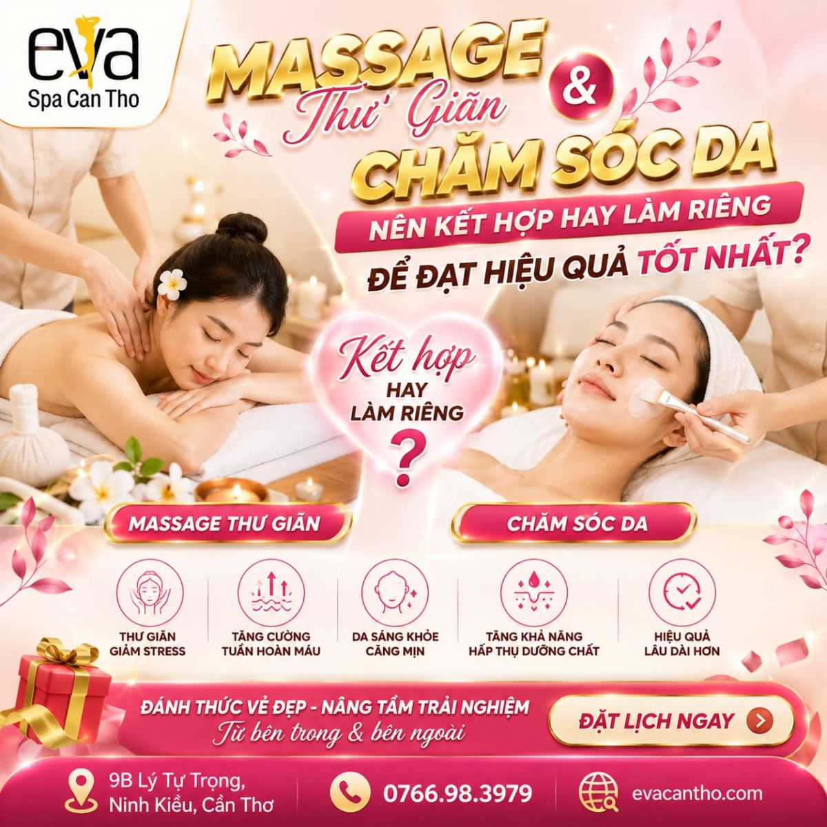 Massage Thư Giãn Và Chăm Sóc Da - Nên Kết Hợp Hay Làm Riêng Để Đạt Hiệu Quả Tốt Nhất?