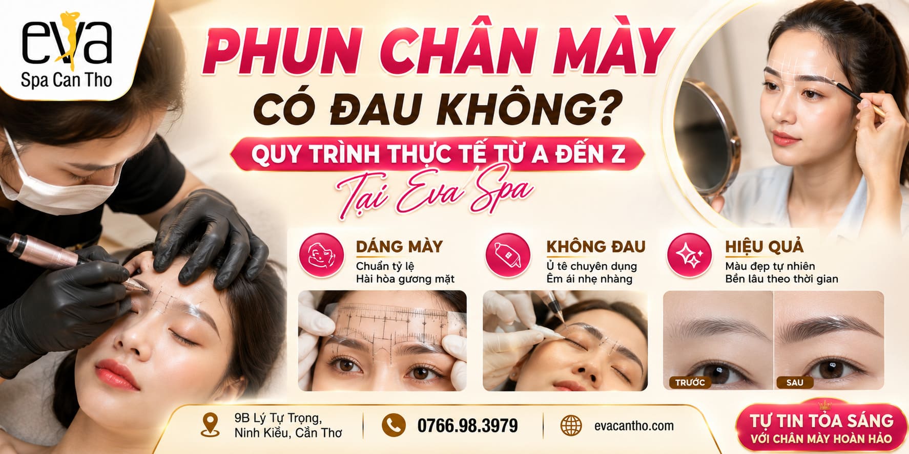 Phun Chân Mày Có Đau Không? Quy Trình Thực Tế Từ A Đến Z Tại Eva Spa
