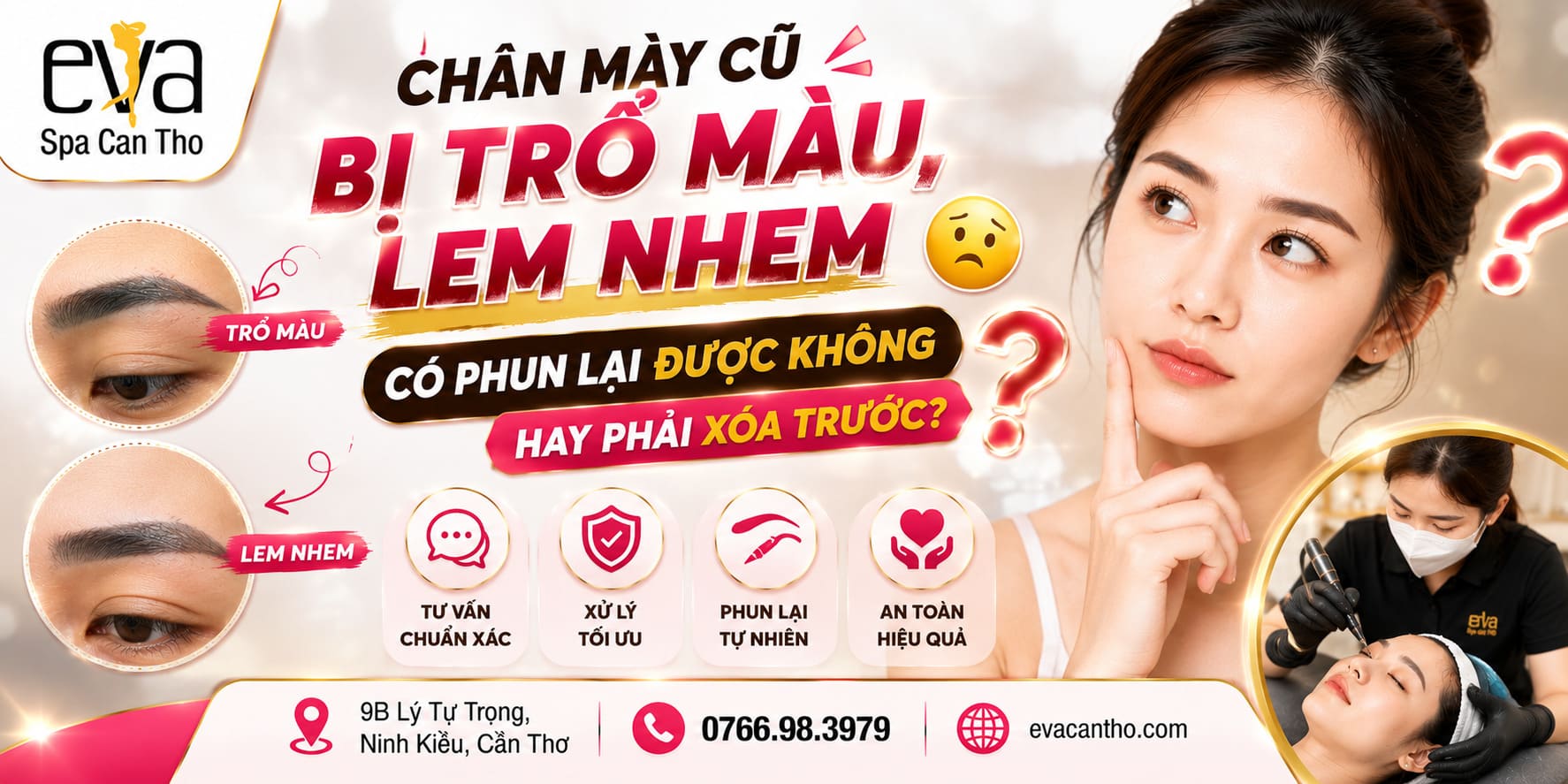 Chân Mày Cũ Bị Trổ Màu, Lem Nhem – Có Phun Lại Được Không Hay Phải Xóa Trước?