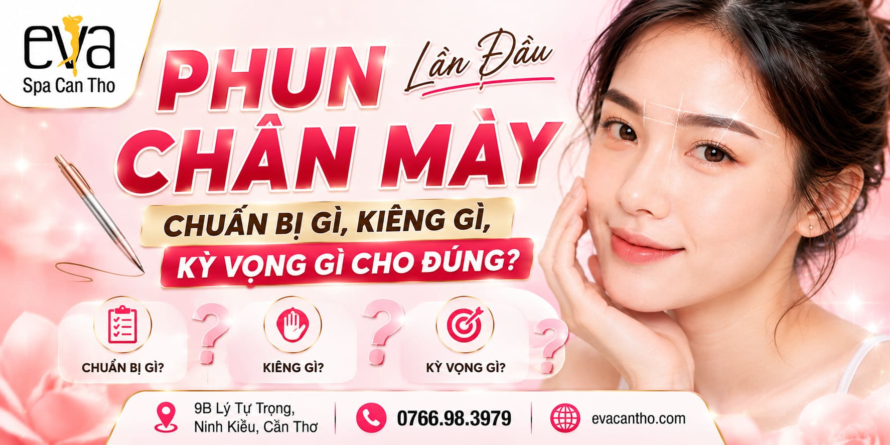 Phun Chân Mày Lần Đầu – Chuẩn Bị Gì, Kiêng Gì, Kỳ Vọng Gì Cho Đúng?